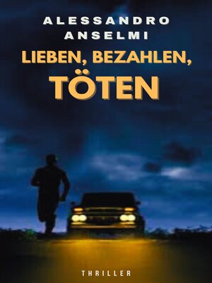 cover image of LIEBEN, BEZAHLEN, TÖTEN